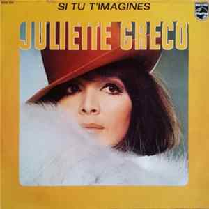 Juliette Gréco - Si Tu T'imagines mp3