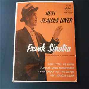 Frank Sinatra - Hey! Jealous Lover mp3
