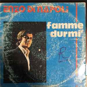 Enzo Di Napoli - Famme Durmi mp3