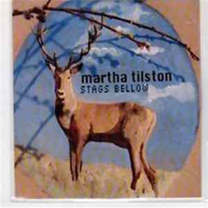 Martha Tilston - Stags Bellow mp3
