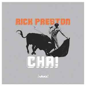 Rick Preston - Cha! mp3