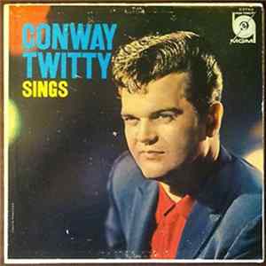 Conway Twitty - Conway Twitty Sings mp3