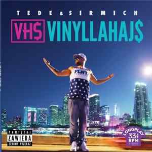 Tede & SirMich - Vinyllahaj$ mp3