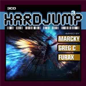 Marcky - Greg C - Furax - Hardjump Vol. 3 mp3