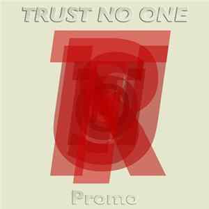 Trust No One - Promo mp3