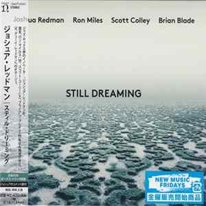 Joshua Redman, Ron Miles, Scott Colley, Brian Blade - Still Dreaming mp3