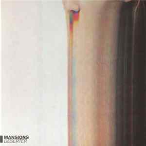 Mansions - Deserter mp3