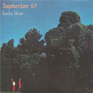 September 67 - Lucky Shoe mp3