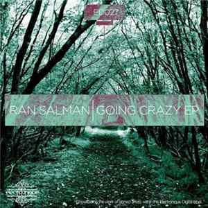 Ran Salman - Going Crazy EP mp3