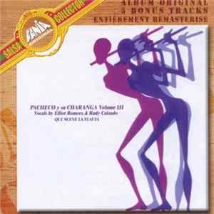 Johnny Pacheco, Johnny Pacheco Y Su Charanga - Johnny Pacheco Y Su Charanga Vol III Que Suene La Flauta mp3