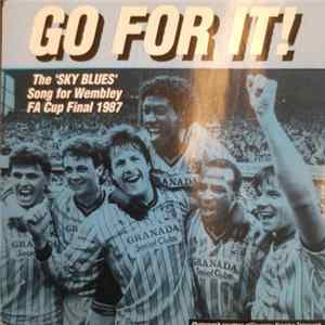 The Coventry City F.A. Cup Squad - Go For It! mp3