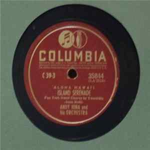Andy Iona And His Orchestra - Island Serenade / Sweet Gardenia Lei mp3