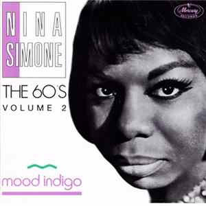 Nina Simone - The 60'S Volume 2 - Mood Indigo mp3