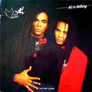 Milli Vanilli - All Or Nothing (The First Album) mp3