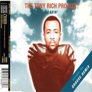 The Tony Rich Project - Leavin' mp3