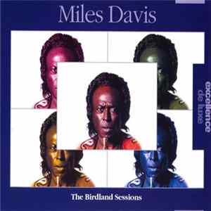 Miles Davis - The Birdland Sessions mp3