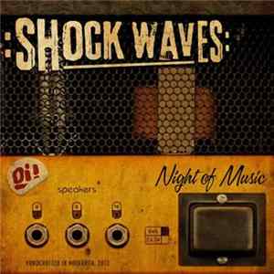 Shock Waves - Night Of The Music mp3