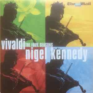 Vivaldi - Nigel Kennedy, English Chamber Orchestra - The Four Seasons mp3