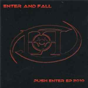Enter And Fall - Push Enter mp3