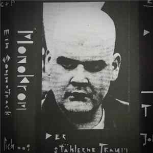 Monokrom - Der Stählerne Traum mp3
