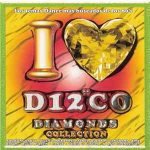Various - I Love Disco Diamonds Collection Vol. 45 mp3