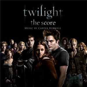 Carter Burwell - Twilight (The Score) mp3