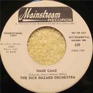 The Dick Hazard Orchestra - Name Game / Miranda-My Love mp3