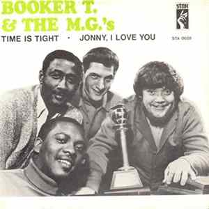 Booker T. & The M.G.'s - Time Is Tight mp3