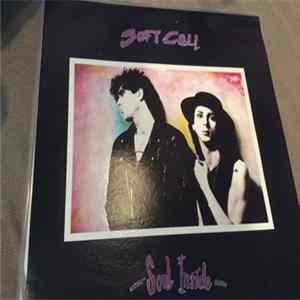 Soft Cell - Soul Inside mp3