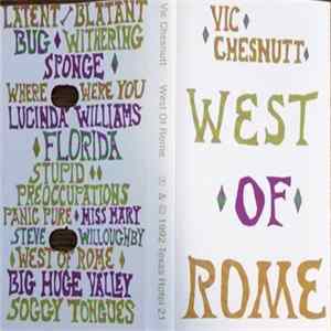 Vic Chesnutt - West Of Rome mp3