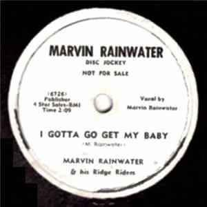 Marvin Rainwater / Teresa Brewer - I Gotta Go Get My Baby mp3