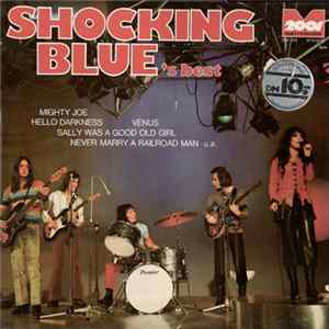 Shocking Blue - Shocking Blue's Best mp3