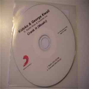 Kideko & George Kwali Ft. Nadia Rose & Sweetie Irie - Crank It (Woah!) mp3