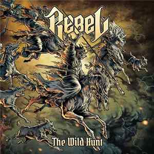 Rebel - The Wild Hunt mp3