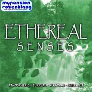 Carl Matthews - Ethereal Senses: Cool Atmospheric Chill Out mp3