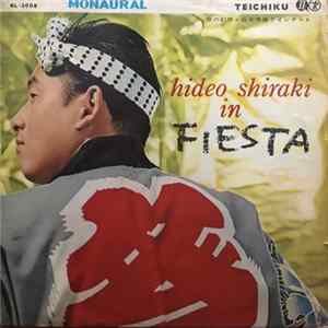 Hideo Shiraki - In Fiesta mp3