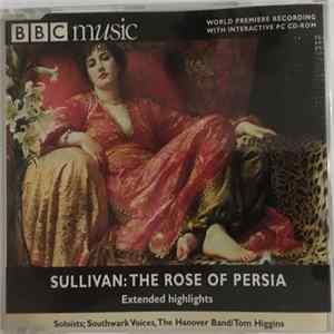 Sullivan - The Rose Of Persia (Extended Highlights) mp3