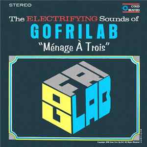 Gofrilab - Ménage à trois mp3