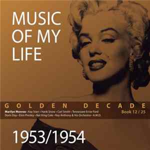 Various - Music Of My Life - Golden Decade - 1953/54 (Book 12/25) mp3