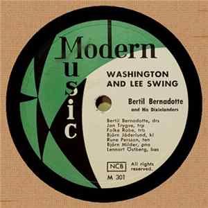 Bertil Bernadotte And His Dixielanders - Washington And Lee Swing / Gärdeby Gånglåt mp3