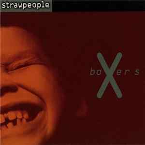 Strawpeople - Boxers mp3