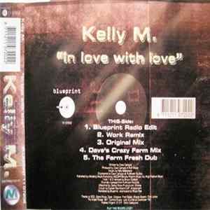 Kelly M - In Love With Love mp3