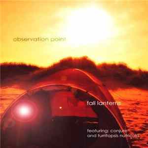 Observation Point Featuring Conjure And Turritopsis Nutricula - Fall Lanterns mp3