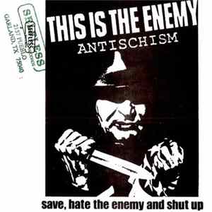 Antischism - This Is The Enemy mp3