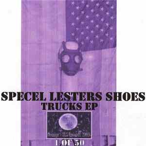 Specel Lesters Shoes - Trucks Ep mp3