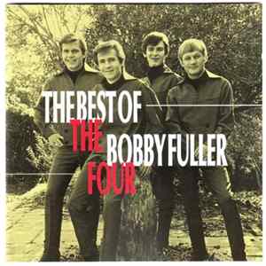 The Bobby Fuller Four - The Best Of The Bobby Fuller Four mp3