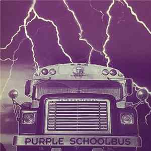 Purple Schoolbus - Purple Schoolbus mp3