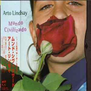 Arto Lindsay - Mundo Civilizado mp3