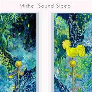Miche - Sound Sleep mp3