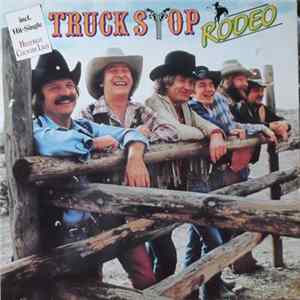 Truck Stop - Rodeo mp3